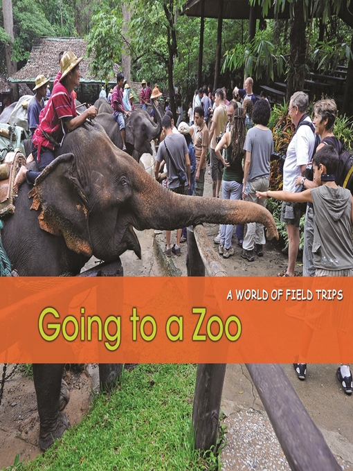 Title details for Going to a Zoo by Rebecca Rissman - Wait list